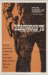 DEADWOOD \'76